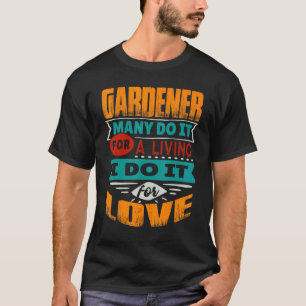 Camiseta Citação de Jardineiro Eu Sou Ecocardiografista Por