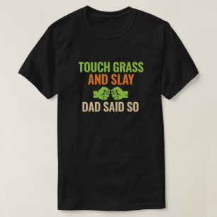 Camiseta Citação de Jogador Mata com Humor de Pai Tocar Gra