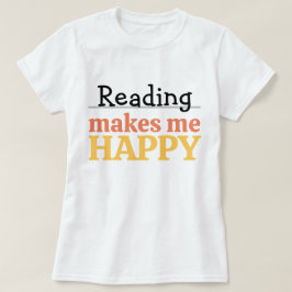 Camiseta Citação de Leitura Me Faz Feliz Vibrante Minhoca d