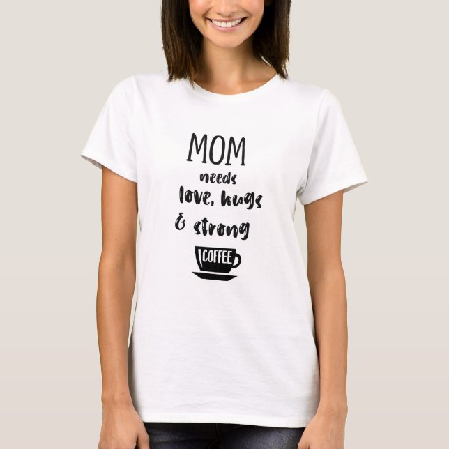 Camiseta Citação de Mães Engraçadas (Frente)