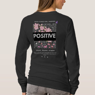 Camiseta Citação de Mentalidade Positiva com Flores de Cere