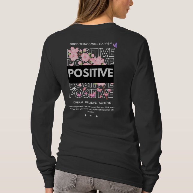 Camiseta Citação de Mentalidade Positiva com Flores de Cere (Verso)