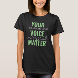 Camiseta Citação de Motivação de Sua Matéria de Voz Verde P
