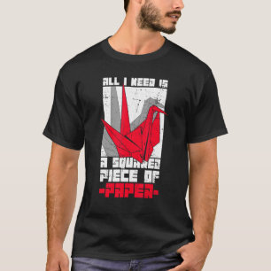 Camiseta Citação de papel de dobradura de origami para um g