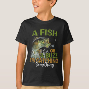 Camiseta Citação de Pesca Engraçada Um Peixe ou um Zumbido