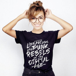 Camiseta Citação de Rebels de Punk Bibliotecários