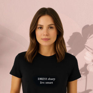 Camiseta citação de roupa estética Vestir afiado, vivo inte