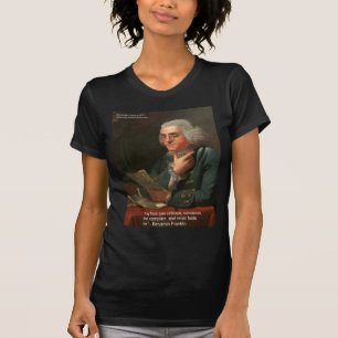 Camiseta Citação de Sabedoria de Ben Frankling "Qualquer To