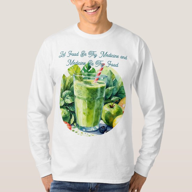 Camiseta Citação de Saúde Deixe a Comida Ser Seu M (Frente)