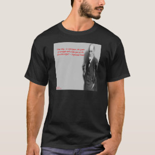 Camiseta Citação de Sigmund Freud Famosa de "Luta"