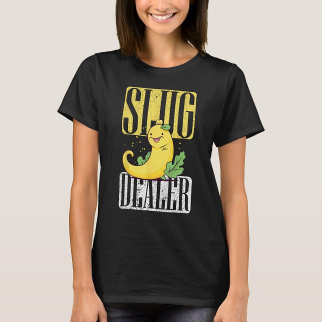 Camiseta Citação de Snail Catcher para Snail Catching e Slu (Frente)