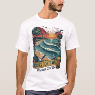 Camiseta Citação de Verão na Praia As Ondas Não Esperam