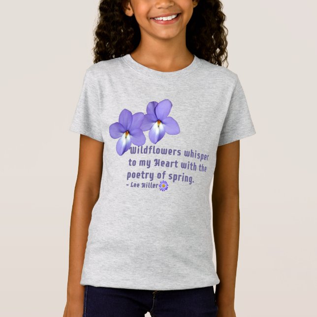 Camiseta Citação de Violeta de Pé de Pássaro Flores Silvest (Frente)