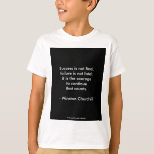 Camiseta Citação de Winston Churchill; Sucesso 2.0