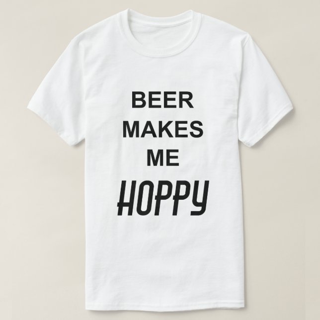 Camiseta Citação Divertida A CERVEJA ME DEIXA FELIZ (Frente do Design)