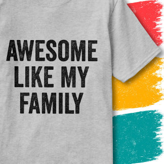 Camiseta Citação Divertida da Família Vintage Incrível Como
