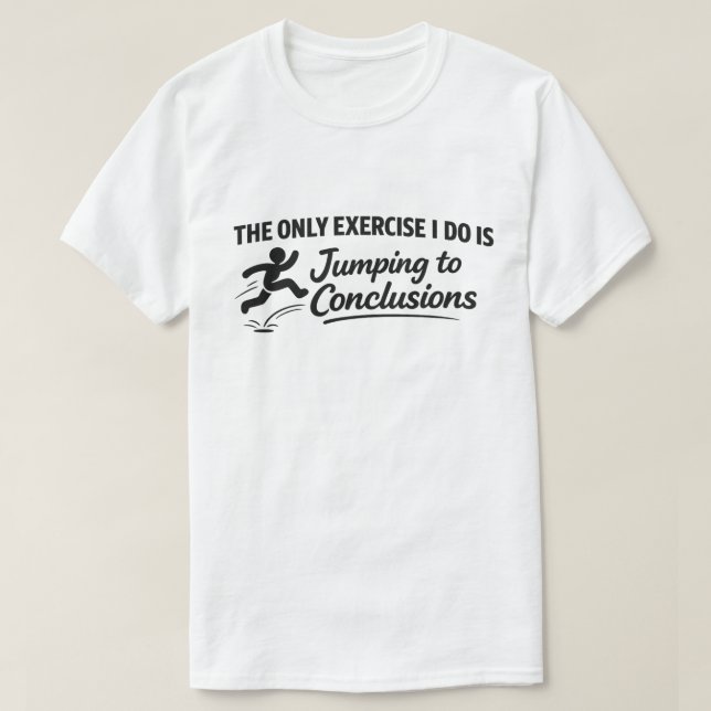 Camiseta Citação Divertida de Academia "Pulando para Conclu (Frente do Design)