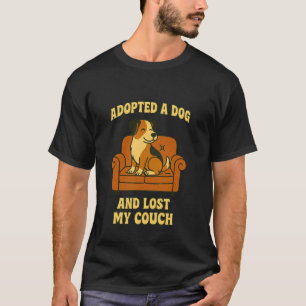Camiseta Citação Divertida de Adoção de Cachorro Sofá para