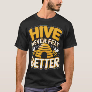 Camiseta Citação Divertida de Apicultura - Colmeia Nunca