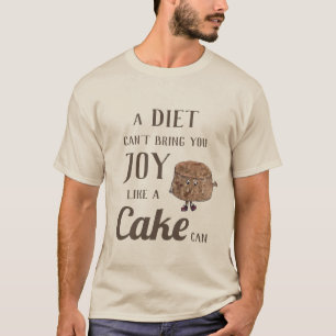 Camiseta Citação Divertida de Dieta com Bolo de Chocolate