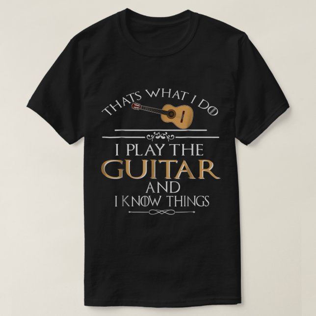 Camiseta Citação Divertida de Guitarrista: Eu Toço e Sei Co (Frente do Design)
