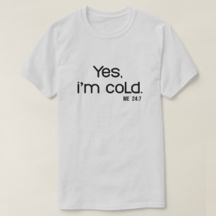 Camiseta Citação Divertida de Inverno   É a Época de Estar 