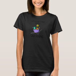 Camiseta Citação Divertida de Jardineiro Vida Com Jardim Ra