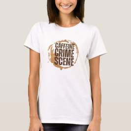 Camiseta Citação Divertida de Manchas de Café para Amantes