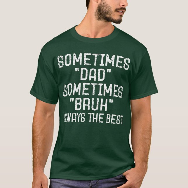 Camiseta Citação Divertida de Pai (Frente)