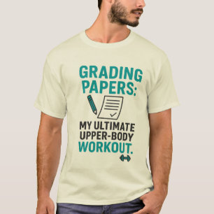 Camiseta Citação Divertida de Professor – Corrigir Trabalho