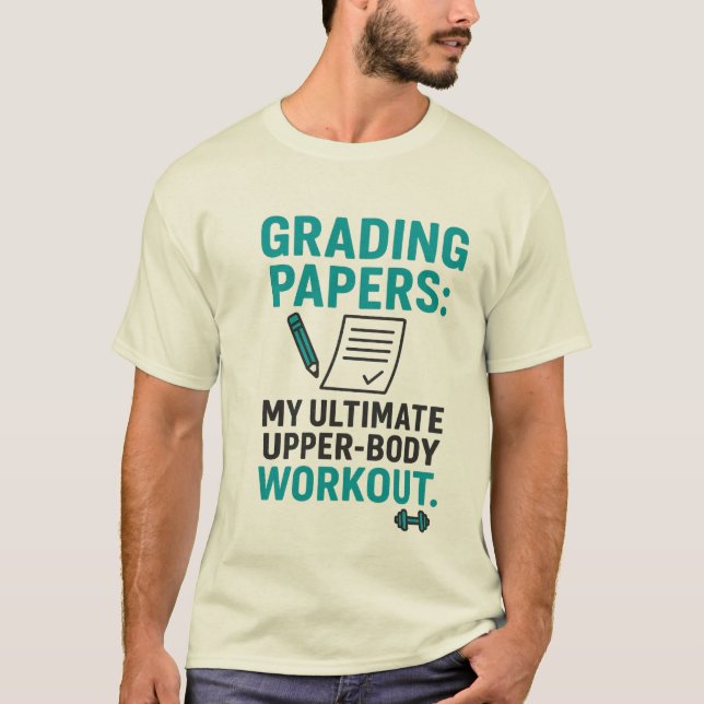 Camiseta Citação Divertida de Professor – Corrigir Trabalho (Frente)