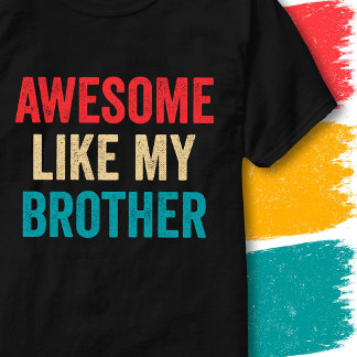 Camiseta Citação Divertida Retro Vintage Incrível Como Meu 