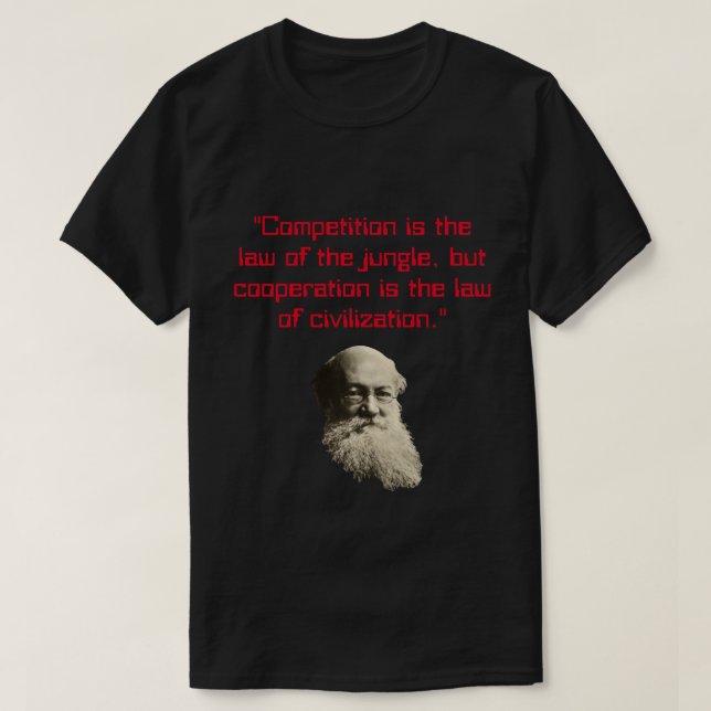 Camiseta Citação do auxílio mútuo Peter Kropotkin (Frente do Design)