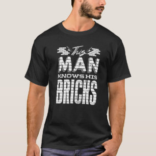 Camiseta Citação do Bricklayer Brick Mason