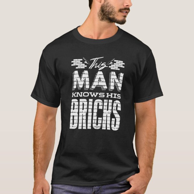 Camiseta Citação do Bricklayer Brick Mason (Frente)