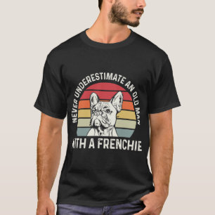 Camiseta Citação Do Bulldog Francês Para Um Proprietário Do