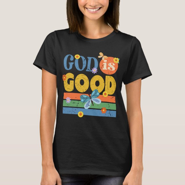 Camiseta citação do Deus cristão Deus é Bom  (Frente)