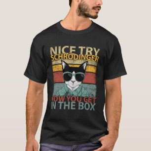 Camiseta Citação do Gift Schrödingers Gift Schrödingers