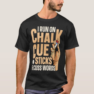Camiseta Citação do Jogo de Bilhar de piscinas para um Joga