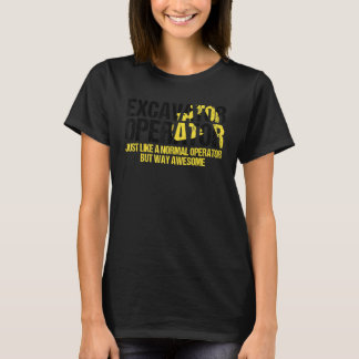 Camiseta Citação do Operador Escavador de Mens para a Areia