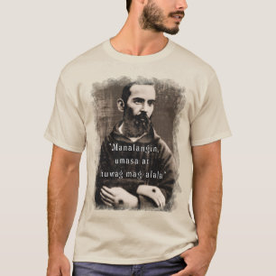 Camiseta Citação do Santo rua Católico da Padre nas Filipin