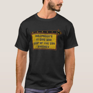 Camiseta Citação do sinal de uísque do Bar de Hollywood