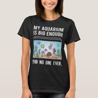 Camiseta Citação do Tanque de Peixes Aquários de Aquário co