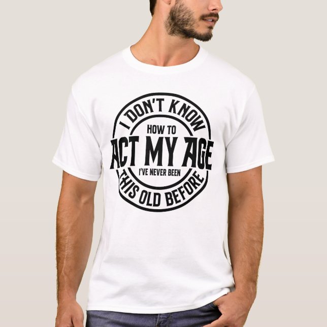 Camiseta Citação do velho engraçado (Frente)