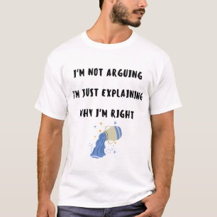 Camiseta Citação engraçada de Aquário Eu não estou discutin