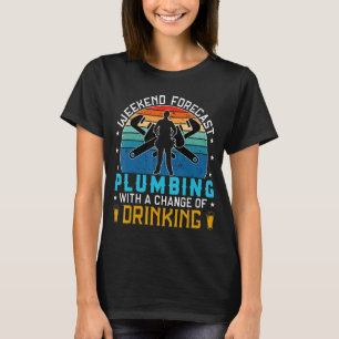 Camiseta citação engraçada de canalização não bebendo, lega