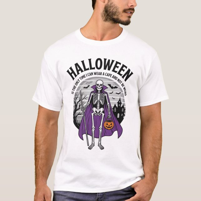 Camiseta Citação engraçada de capa de Halloween de esquelet (Frente)