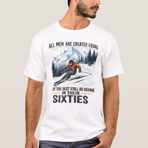 Camiseta Citação engraçada de esqui para homens na casa dos