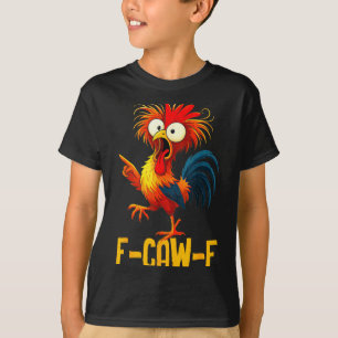 Camiseta Citação engraçada de frango F-caw-f Kaw Meme F Caw