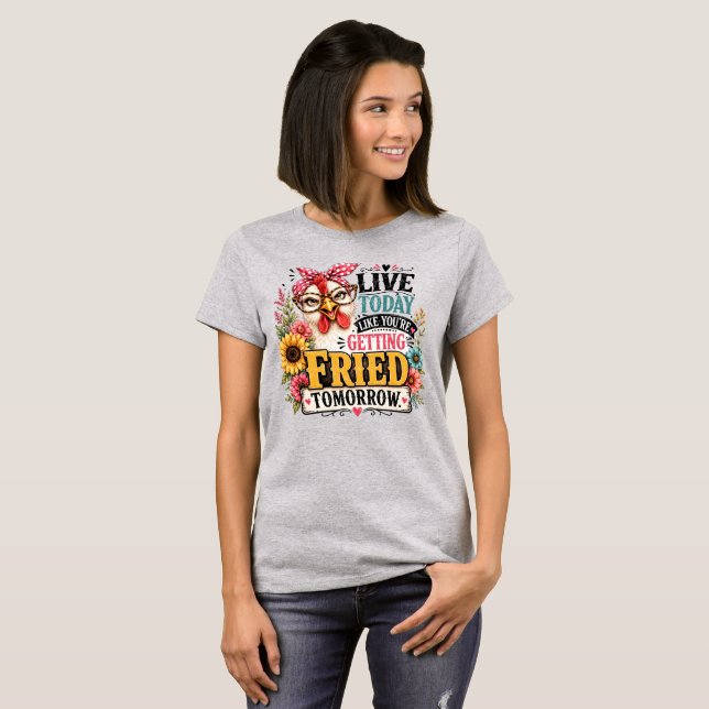 Camiseta Citação engraçada de galinha (Frente Completa)
